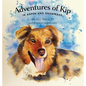 Adventures of Kip: in Aspen and Snowmass - Hardcover