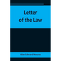 Letter of the Law - Paperback