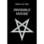 Path to the Invisible House - Paperback