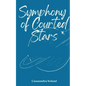 Symphony of Courted Stars - Paperback