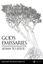 God's Emissaries - Adam to Jesus - Paperback