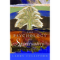 The Psychology of Spirituality: An Introduction - Paperback