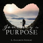 Journey to Purpose - Paperback