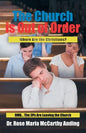 The Church is Out of Order: Where Are the Christians? OMG... The 3Ps Are Leaving the Church - Paperback