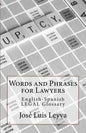 Words and Phrases for Lawyers: English-Spanish Legal Glossary - Paperback