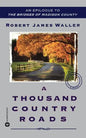 A Thousand Country Roads - Paperback