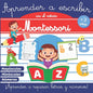 Aprender a Escribir con el Método Montessori: Libro de actividades Montessori +3 años - Libro de actividades para niños - Aprender a repasar letras y - Paperback