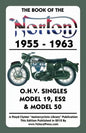 Book of the Norton 1955-1963 O.H.V. Singles Model 19, Es2 & Model 50 - Paperback
