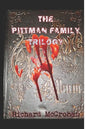 The Pittman Family Trilogy: Family Ties-Family Secrets-Family Plots - Paperback