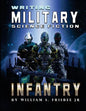 Writing Military Science Fiction: Infantry - Paperback