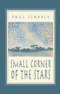 Small Corner of the Stars - Paperback