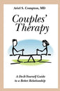 Couples' Therapy: A Do-It-Yourself Guide to a Better Relationship - Paperback