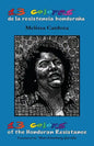 13 Colors of the Honduran Resistance: Trece colores de la resistencia hondureña - Paperback