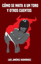 Como se mata a un toro - Paperback