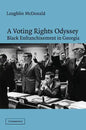 A Voting Rights Odyssey: Black Enfranchisement in Georgia - Paperback