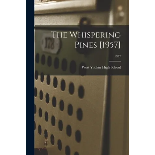 The Whispering Pines [1957]; 1957 - Paperback