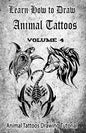 Learn How to Draw Animal Tattoos: Animal Tattoos Drawing Tutorial - Paperback