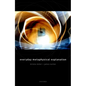 Everyday Metaphysical Explanation - Hardcover
