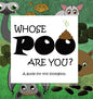 Whose POO are you? A guide for tiny zoologists. - Hardcover
