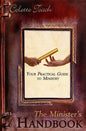 The Minister's Handbook: Your Practical Guide to Ministry - Paperback