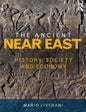 The Ancient Near East: History, Society and Economy - Paperback
