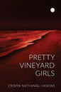 Pretty Vineyard Girls: A Martha's Vineyard Mystery - Paperback