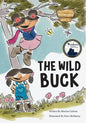 The Wild Buck (Book 1 of the Huckleberry Hill Adventure Series) - Paperback