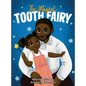 The Magical Tooth Fairy - Hardcover