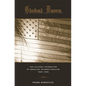 Global Dawn: The Cultural Foundation of American Internationalism, 1865-1890 - Hardcover