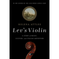 Lev's Violin: A Story of Music, Culture and Italian Adventure - Hardcover
