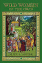 Wild Women of the Celts - Paperback
