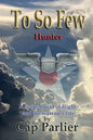 To So Few - Hunter - Paperback