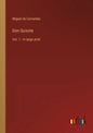 Don Quixote: Vol. 1 - in large print - Paperback