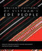 Ancient Customs of Vietnam's Ede People - Paperback