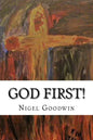 God First!: A collection of poems. - Paperback