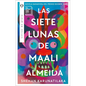 Siete Lunas de Maali Almeida, Las - Paperback