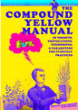 The Compound Yellow Manual of Prompts, Provocations, Permissions & Parameters for Everyday Practices - Paperback