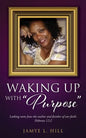 Waking up with "Purpose" - Paperback