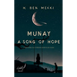Munay A Song of Hope - Paperback