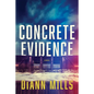 Concrete Evidence - Paperback