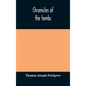 Chronicles of the tombs. A select collection of epitaphs, preceded by an essay on epitaphs and other monumental inscriptions, with incidental observat - Hardcover