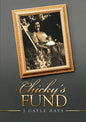 Chicky's Fund - Paperback