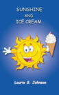 Sunshine and Ice Cream - Paperback