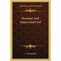Personal And Impersonal God - Paperback