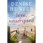 Love, Unscripted - Paperback