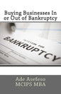 Buying Businesses In or Out of Bankruptcy - Paperback