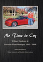 No Time to Cry - Hardcover