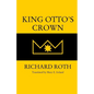 King Otto's Crown - Paperback