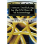 Human Trafficking by the US Church of Scientology: From Russia to America / From Freedom to Slavery - Paperback