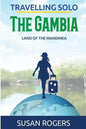 The Gambia: Land of the Mandinka - Paperback